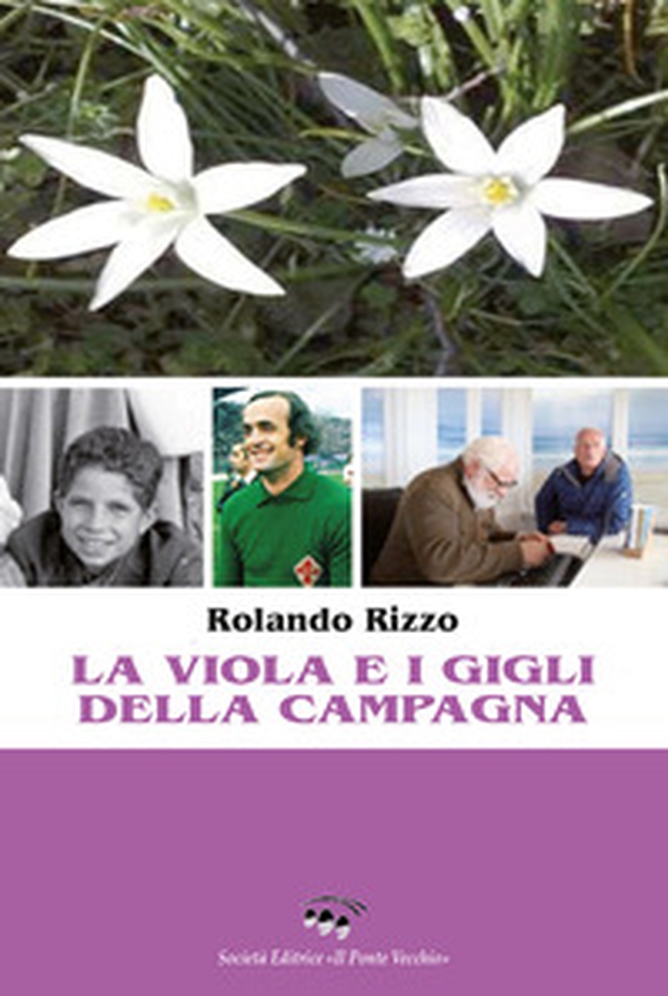 La viola e i gigli della campagna - Librerie.coop La viola e i gigli della campagna - Librerie.coop