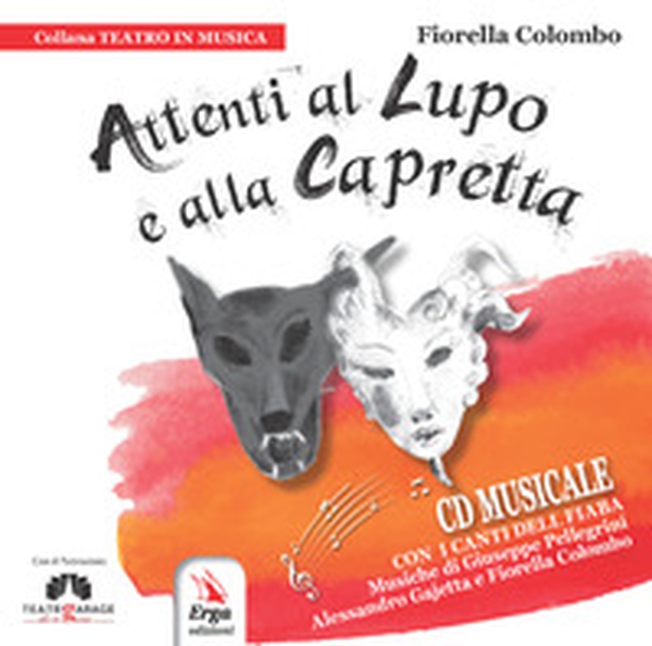 Attenti al lupo e alla capretta - Librerie.coop Attenti al lupo e alla capretta - Librerie.coop