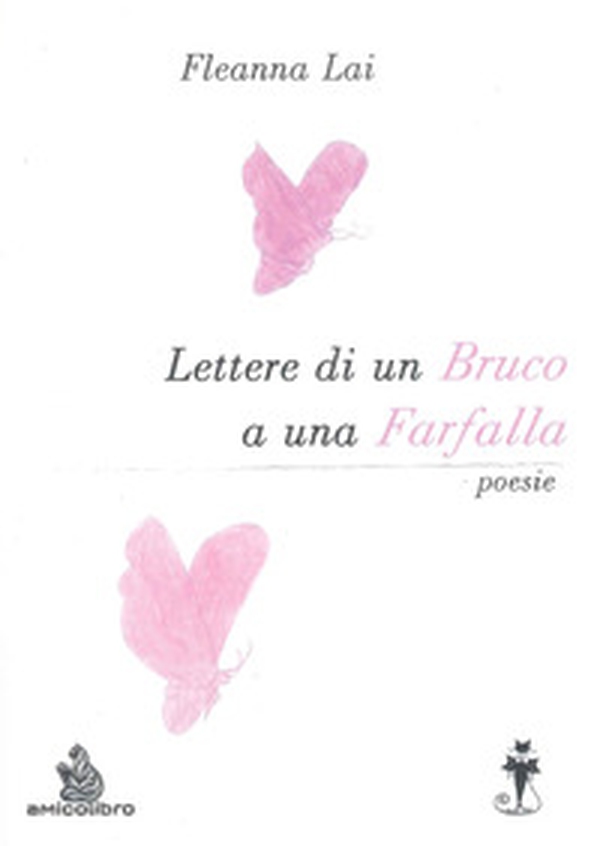 Lettere di un bruco a una farfalla - Librerie.coop Lettere di un bruco a una farfalla - Librerie.coop