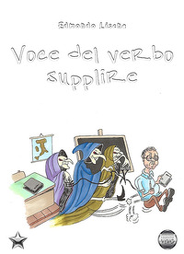 Voce del verbo supplire - Librerie.coop Voce del verbo supplire - Librerie.coop