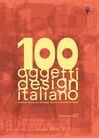 100 oggetti del design italiano - Librerie.coop 100 oggetti del design italiano - Librerie.coop