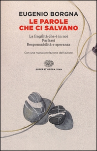 Le parole che ci salvano - Librerie.coop Le parole che ci salvano - Librerie.coop