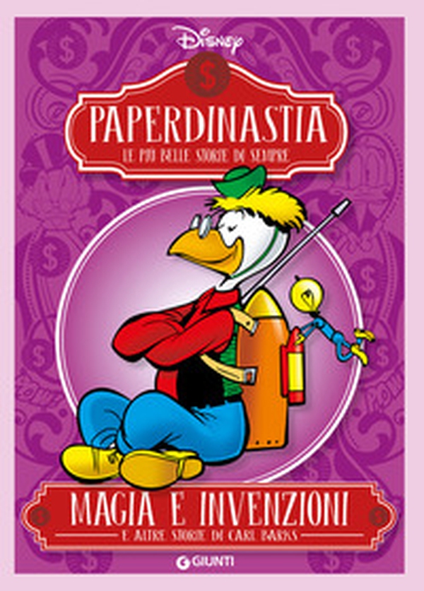Magia e invenzioni e altre storie di Carl Barks. Paperdinastia. Le più belle storie di sempre - Librerie.coop Magia e invenzioni e altre storie di Carl Barks. Paperdinastia. Le più belle storie di sempre - Librerie.coop