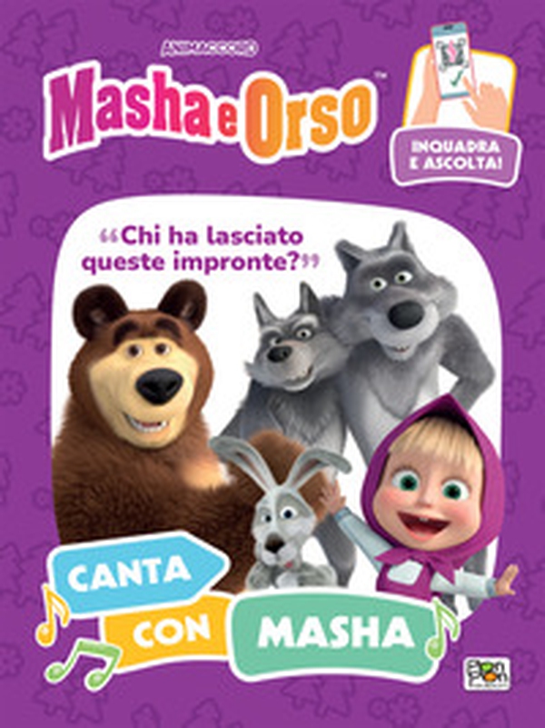 Chi ha lasciato queste impronte? Canta con Masha. Masha e Orso - Librerie.coop Chi ha lasciato queste impronte? Canta con Masha. Masha e Orso - Librerie.coop