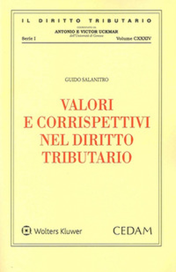 Valori e corrispettivi nel diritto tributario - Librerie.coop Valori e corrispettivi nel diritto tributario - Librerie.coop