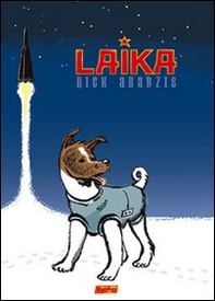 Laika - Librerie.coop Laika - Librerie.coop
