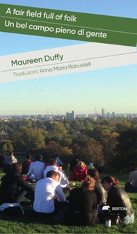 A fair field full of folk-Un bel campo pieno di gente. Testo a fronte inglese - Librerie.coop