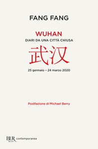 Wuhan. Diari da una città chiusa - Librerie.coop Wuhan. Diari da una città chiusa - Librerie.coop