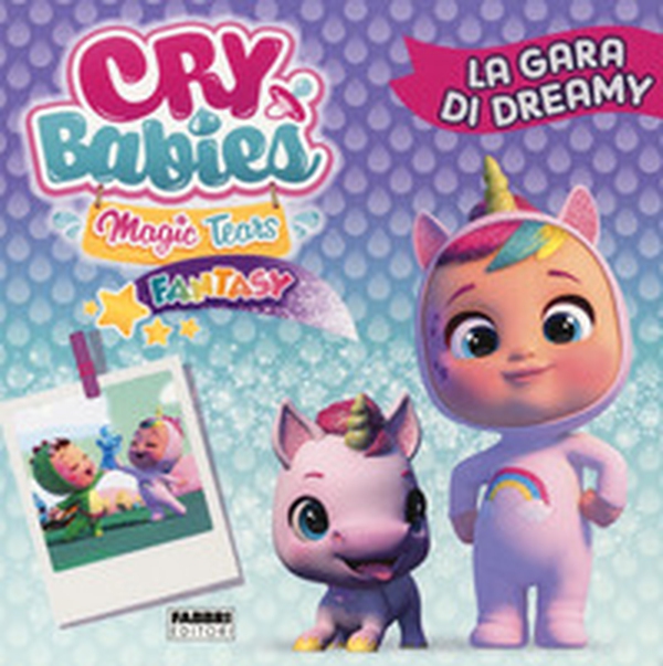 La gara di Dreamy. Cry babies - Librerie.coop La gara di Dreamy. Cry babies - Librerie.coop