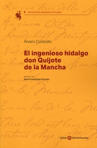 El ingenioso hidalgo Don Quijote de la Mancha - Librerie.coop