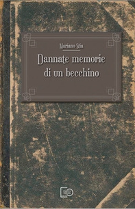 Dannate memorie di un becchino - Librerie.coop