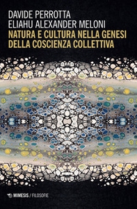 Natura e cultura nella genesi della coscienza collettiva - Librerie.coop Natura e cultura nella genesi della coscienza collettiva - Librerie.coop