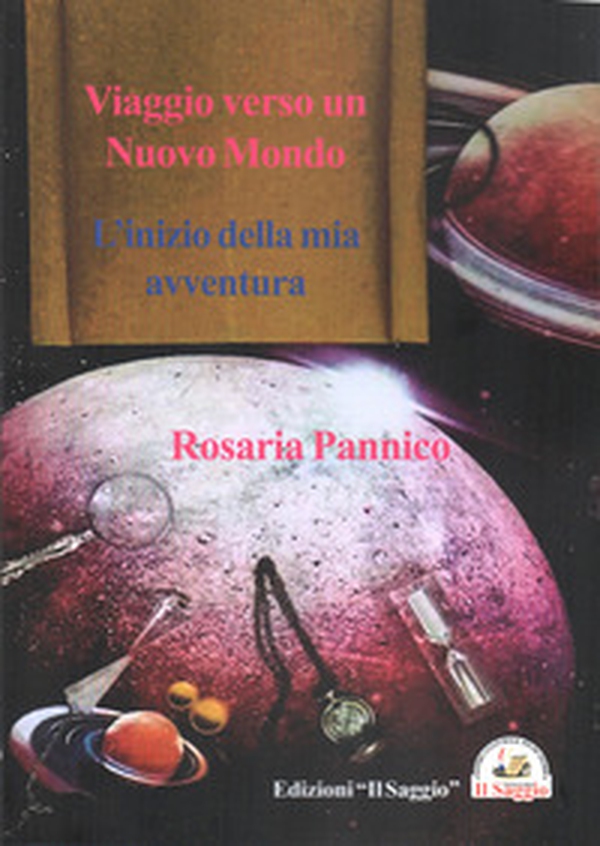 Viaggio verso un nuovo mondo. L'inizio della mia avventura - Librerie.coop Viaggio verso un nuovo mondo. L'inizio della mia avventura - Librerie.coop