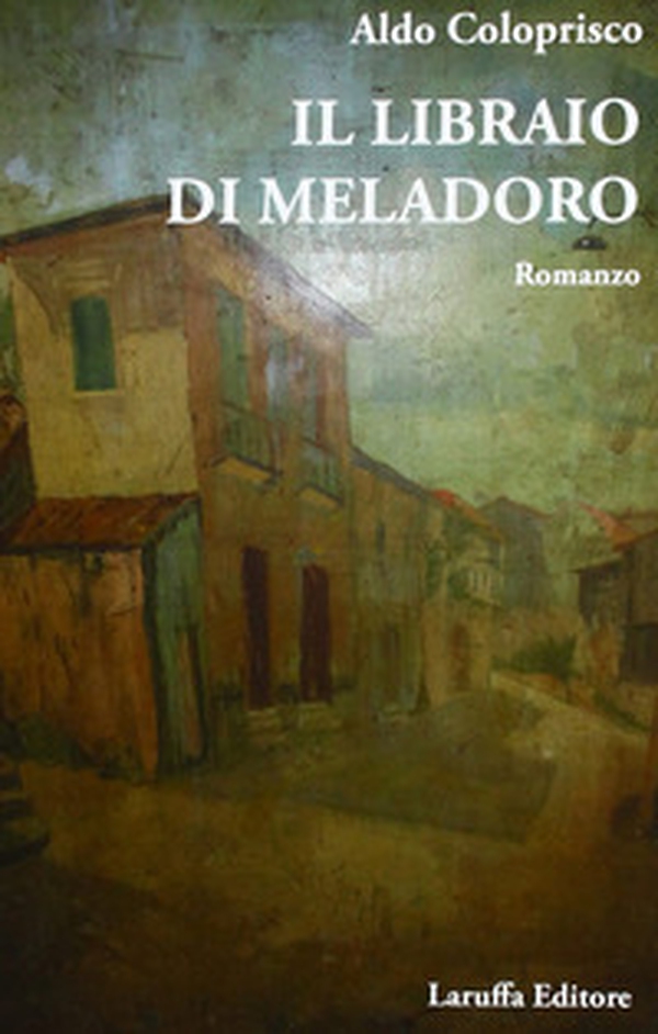 Il libraio di Meladoro - Librerie.coop Il libraio di Meladoro - Librerie.coop