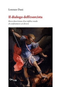 Il dialogo dell'esorcista. Breve descrizione d'un infelice modo di confrontarsi coi diversi - Librerie.coop Il dialogo dell'esorcista. Breve descrizione d'un infelice modo di confrontarsi coi diversi - Librerie.coop