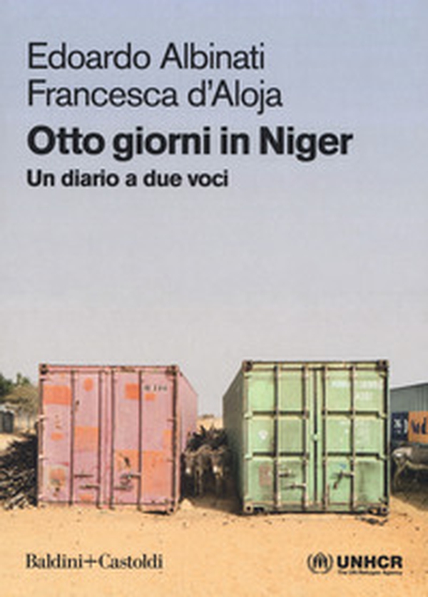 Otto giorni in Niger. Un diario a due voci - Librerie.coop Otto giorni in Niger. Un diario a due voci - Librerie.coop