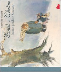 Ernest e Celestine hanno perduto Simeone - Librerie.coop