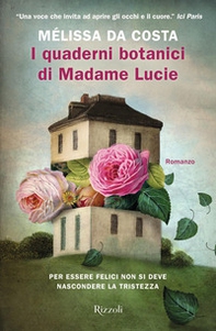 I quaderni botanici di Madame Lucie - Librerie.coop