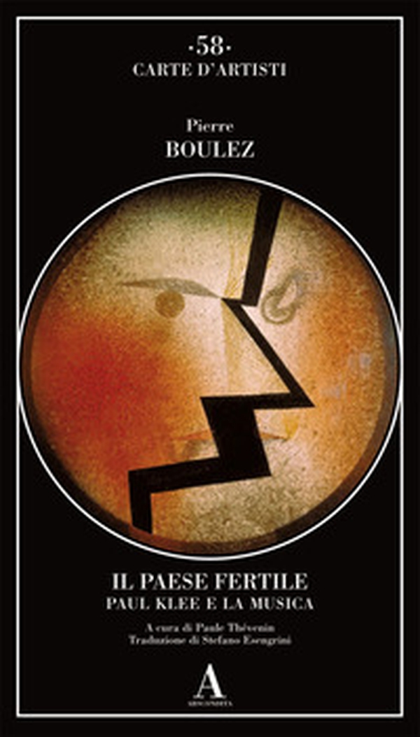 Il paese fertile. Paul Klee e la musica - Librerie.coop Il paese fertile. Paul Klee e la musica - Librerie.coop