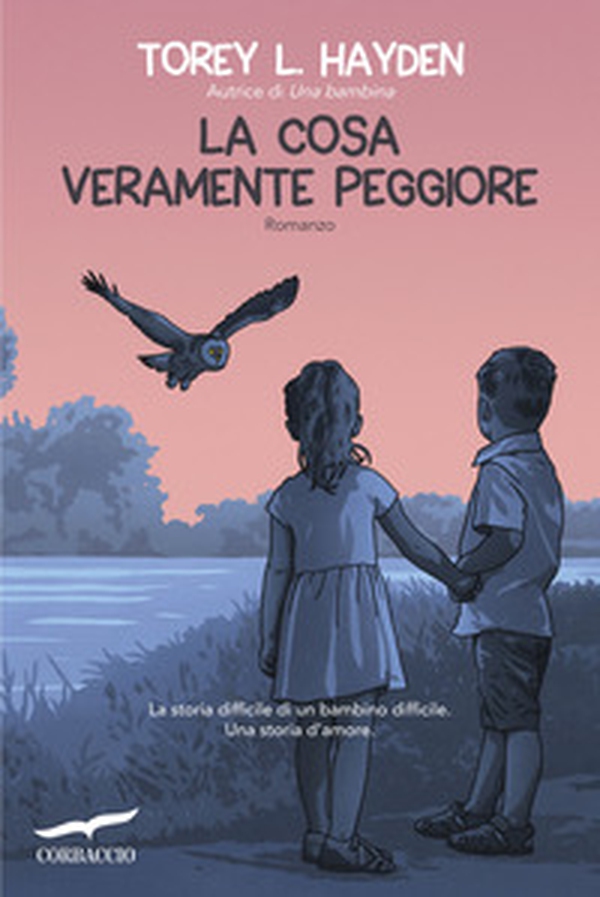 La cosa veramente peggiore - Librerie.coop La cosa veramente peggiore - Librerie.coop
