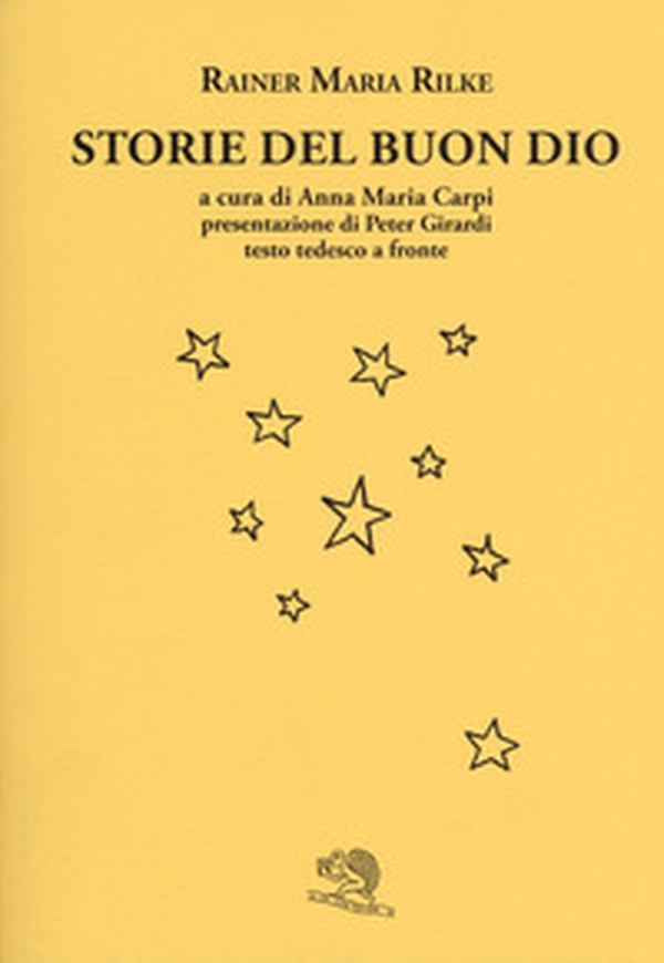Storie del buon Dio. Testo tedesco a fronte - Librerie.coop Storie del buon Dio. Testo tedesco a fronte - Librerie.coop