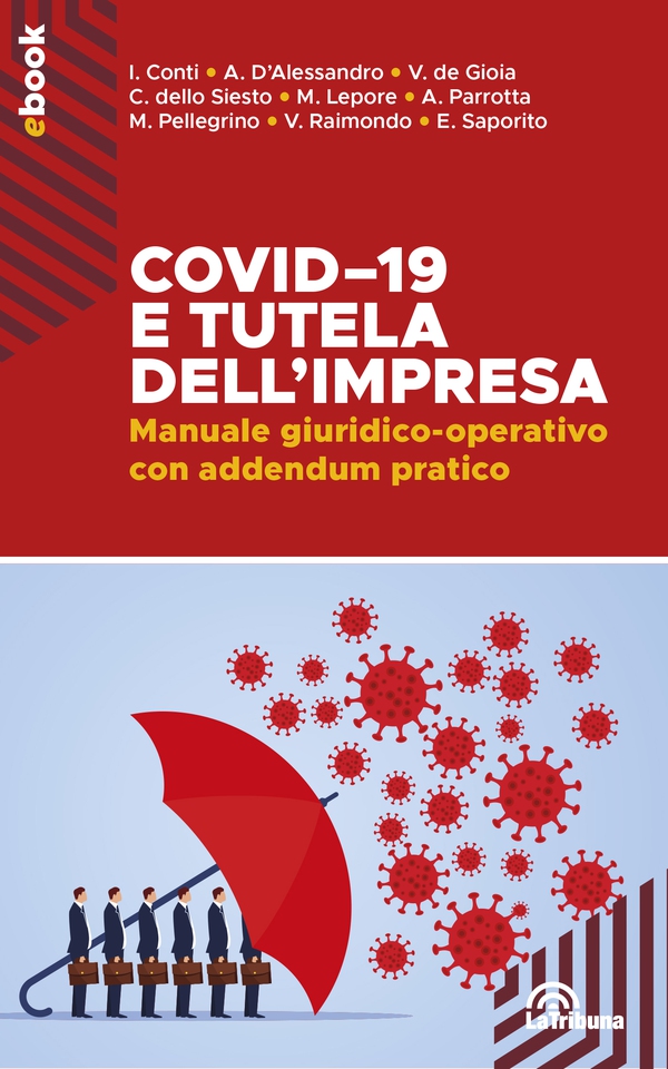 Covid-19 e tutela dell'impresa - Librerie.coop Covid-19 e tutela dell'impresa - Librerie.coop