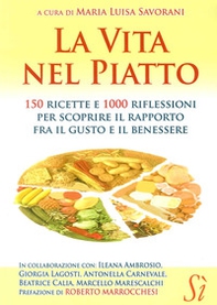 La vita nel piatto - Librerie.coop La vita nel piatto - Librerie.coop
