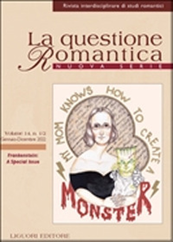 La questione romantica. Frankenstein: a Special Issue - Librerie.coop La questione romantica. Frankenstein: a Special Issue - Librerie.coop