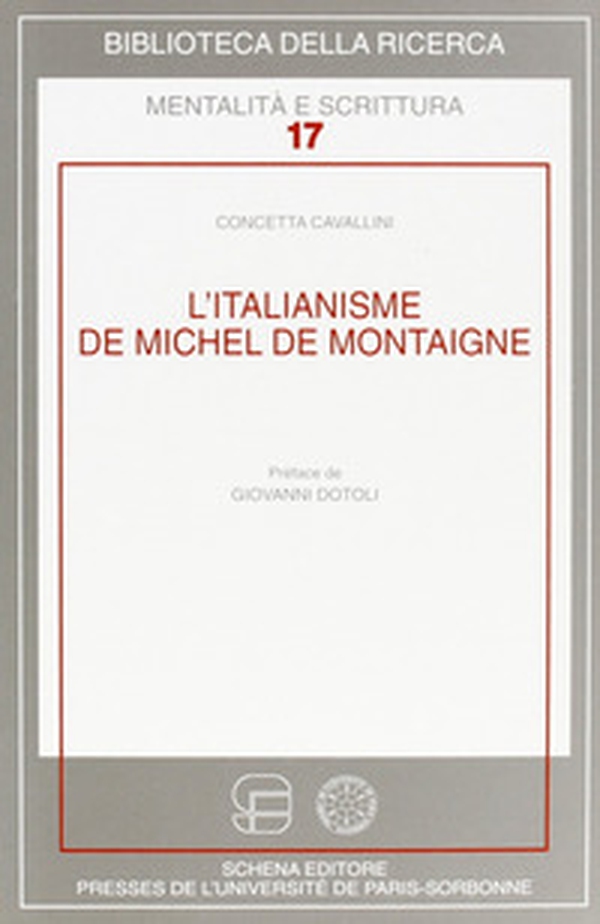 L'italianisme de Michel de Montaigne - Librerie.coop L'italianisme de Michel de Montaigne - Librerie.coop