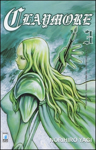 Claymore - Vol. 3 - Librerie.coop Claymore - Vol. 3 - Librerie.coop