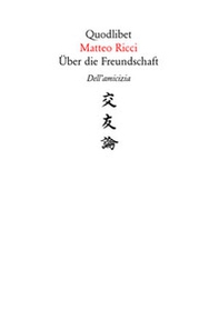 Über die Freundschaft-Dell'amicizia - Librerie.coop