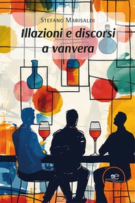 Illazioni e discorsi a vanvera - Librerie.coop