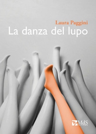 La danza del lupo - Librerie.coop La danza del lupo - Librerie.coop