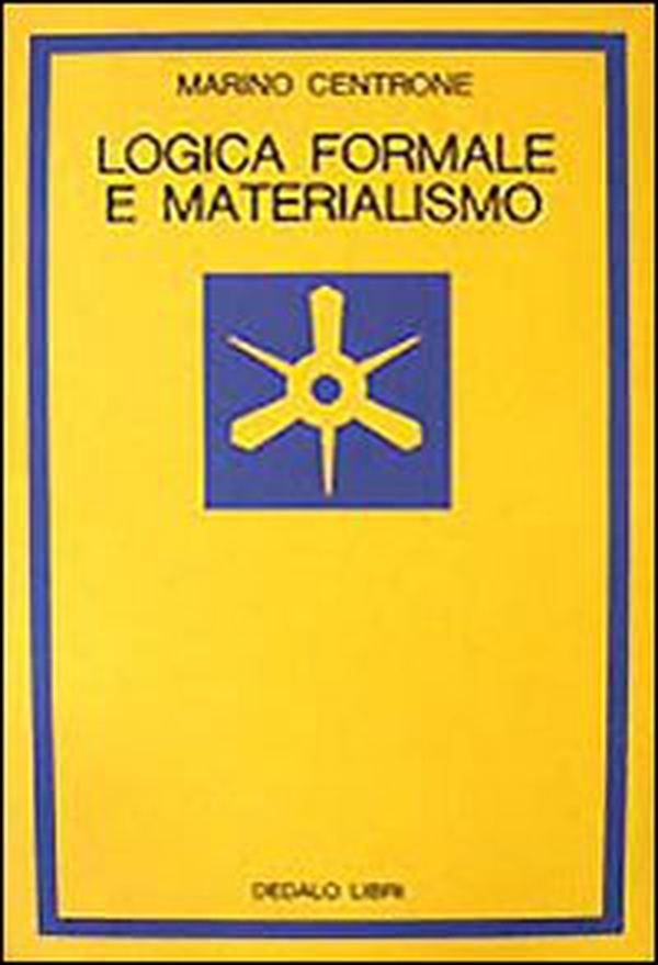 Logica formale e materialismo - Librerie.coop Logica formale e materialismo - Librerie.coop