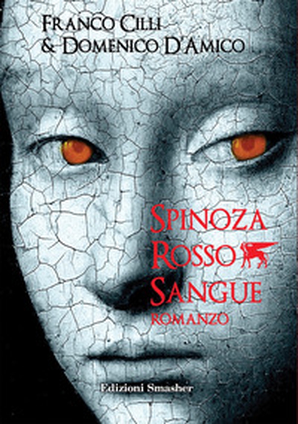 Spinoza rosso sangue - Librerie.coop Spinoza rosso sangue - Librerie.coop