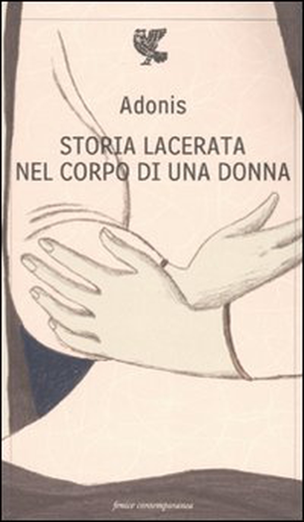Storia lacerata nel corpo di una donna - Librerie.coop Storia lacerata nel corpo di una donna - Librerie.coop
