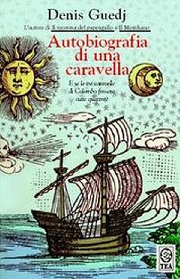 Autobiografia di una caravella - Librerie.coop Autobiografia di una caravella - Librerie.coop