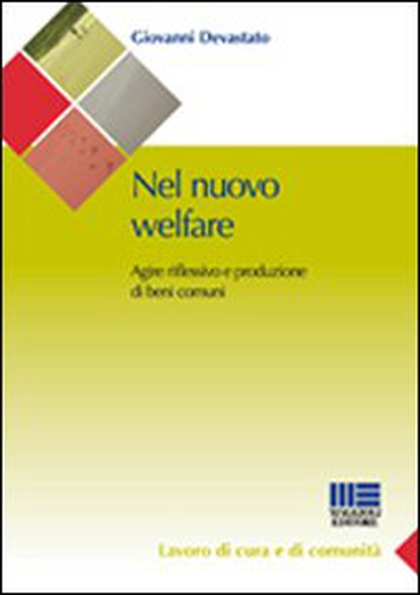 Nel nuovo welfare - Librerie.coop Nel nuovo welfare - Librerie.coop