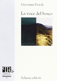 La voce del bosco - Librerie.coop