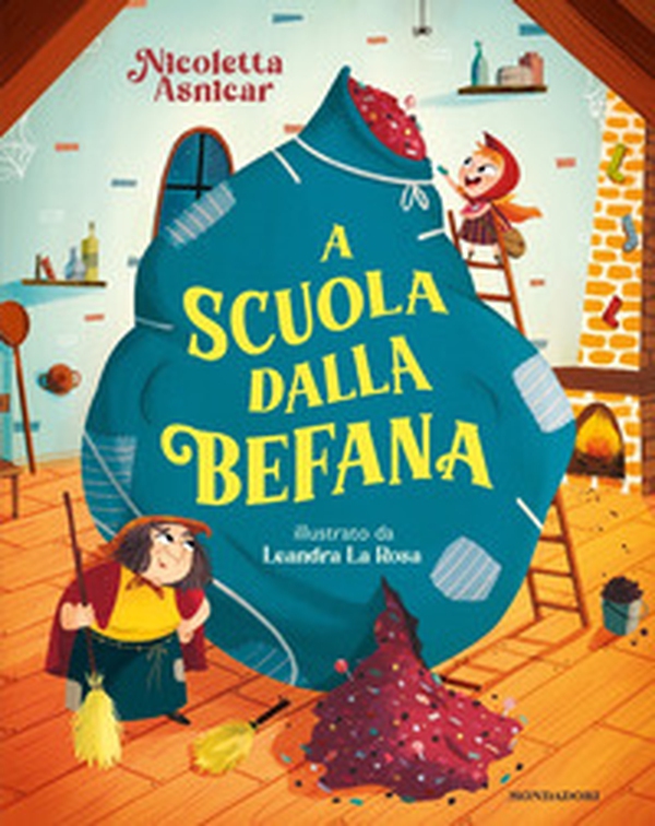 A scuola dalla befana - Librerie.coop A scuola dalla befana - Librerie.coop