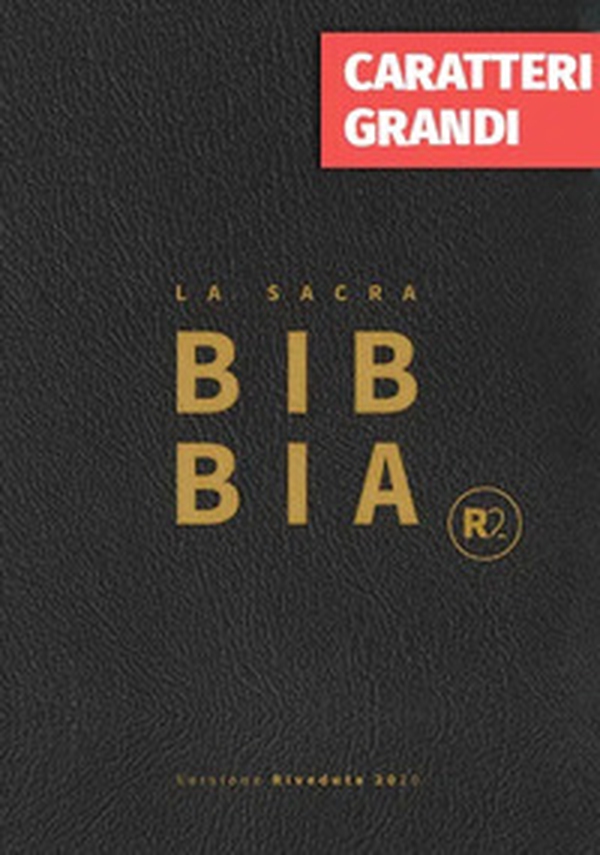 Bibbia R2. Versione riveduta 2020 - Librerie.coop Bibbia R2. Versione riveduta 2020 - Librerie.coop