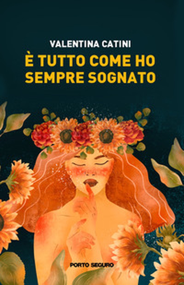 È tutto come ho sempre sognato - Librerie.coop È tutto come ho sempre sognato - Librerie.coop
