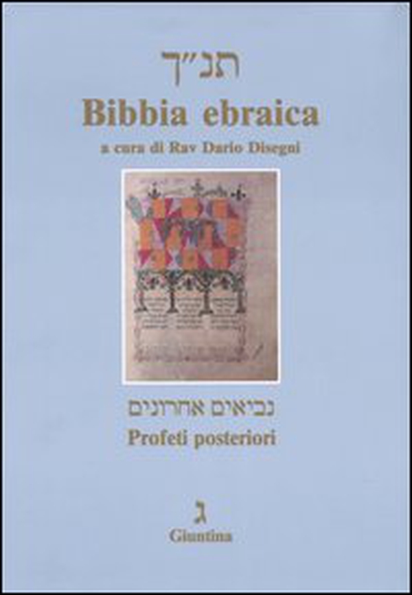 Bibbia ebraica. Profeti posteriori. Testo ebraico a fronte - Librerie.coop Bibbia ebraica. Profeti posteriori. Testo ebraico a fronte - Librerie.coop