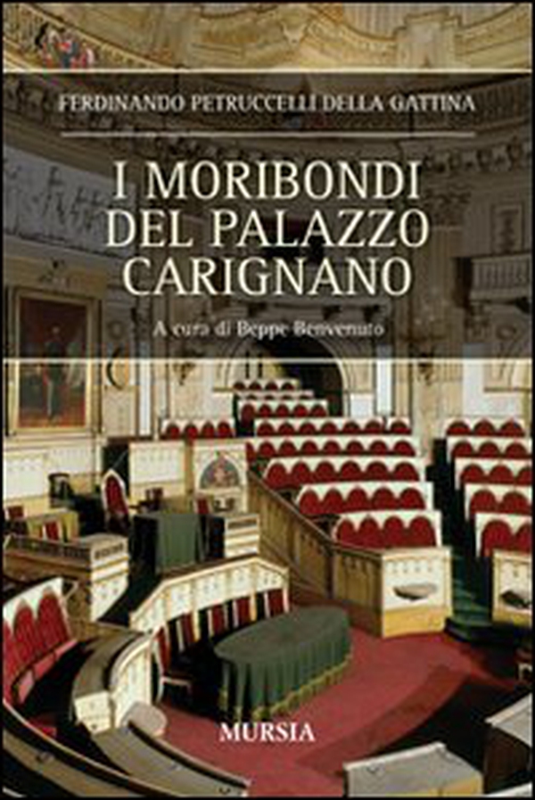 I moribondi del palazzo Carignano - Librerie.coop I moribondi del palazzo Carignano - Librerie.coop