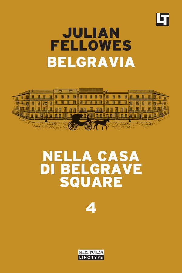 Belgravia capitolo 4 - Nella casa di Belgrave Square - Librerie.coop Belgravia capitolo 4 - Nella casa di Belgrave Square - Librerie.coop