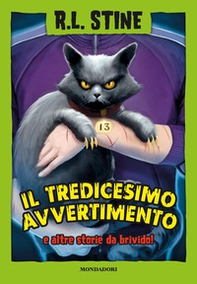 Il tredicesimo avvertimento e altre storie da brivido - Librerie.coop Il tredicesimo avvertimento e altre storie da brivido - Librerie.coop