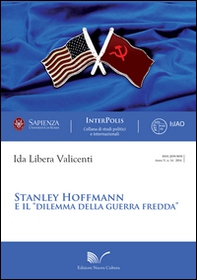 Stanley Hoffmann e il «dilemma della guerra fredda» - Librerie.coop Stanley Hoffmann e il «dilemma della guerra fredda» - Librerie.coop