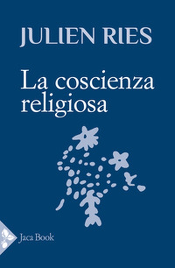 La coscienza religiosa - Librerie.coop La coscienza religiosa - Librerie.coop