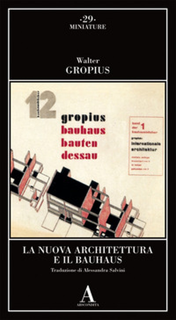 La Nuova Architettura e il Bauhaus - Librerie.coop