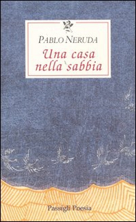 Una casa nella sabbia. Testo spagnolo a fronte - Librerie.coop